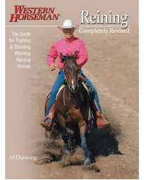 Western Horseman® Books - Reining, Completely Revised